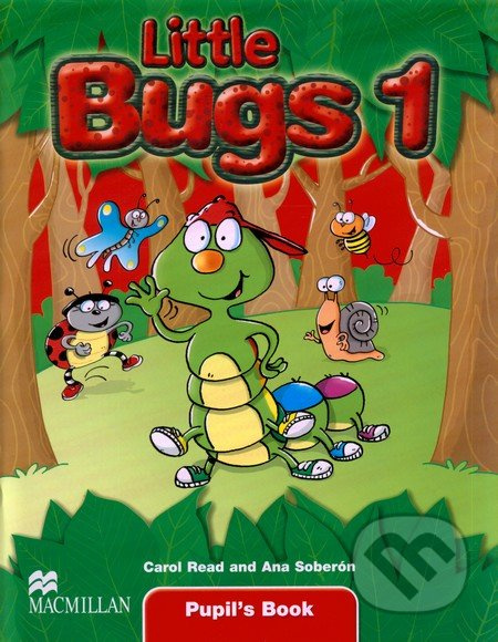 Little Bugs 1 - Pupil's Book - Ana Soberón, Carol Read - kniha z kategorie Jazykové učebnice a slovníky