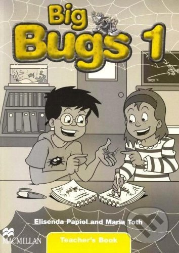 Big Bugs 1 Teacher´s Book Macmillan