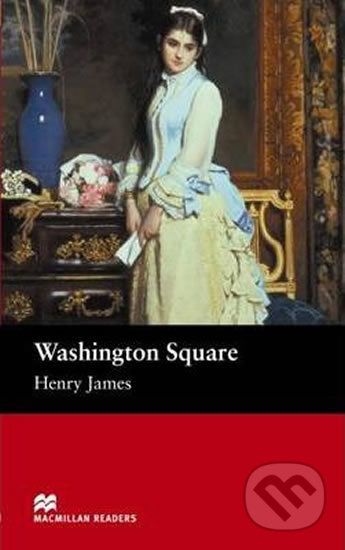 Macmillan Readers Beginner: Washington Square - Henry James - kniha z kategorie Beletrie