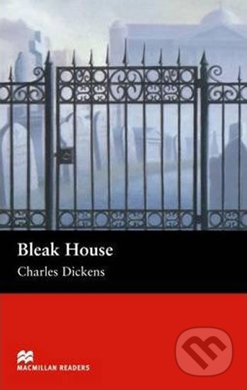 Macmillan Readers Upper-Intermediate: Bleak House - Charles Dickens - kniha z kategorie Beletrie