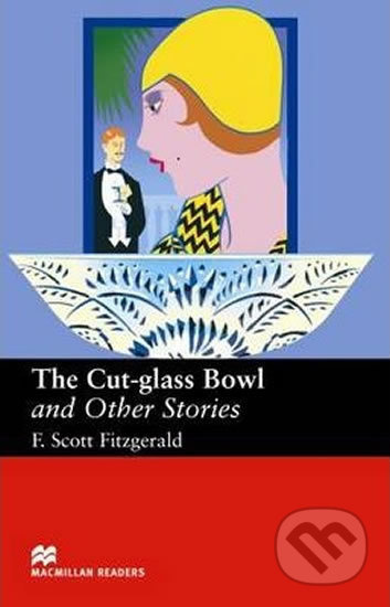Macmillan Readers Upper-Intermediate Cut Glass Bowl a Other Stories Macmillan