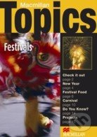Macmillan Topics Festivals ((A1 - B1)) - kniha z kategorie Jazykové učebnice a slovníky