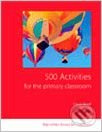 500 Activities for the Primary Classroom Macmillan