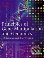 Principles of Gene Manipulation and Genomics - Sandy B. Primrose, Richard Twyman - kniha z kategorie Odborné a naučné