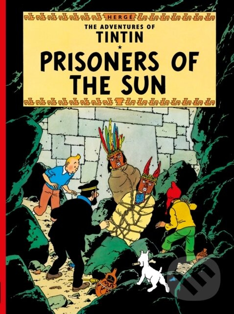 Prisoners of the Sun - Herge