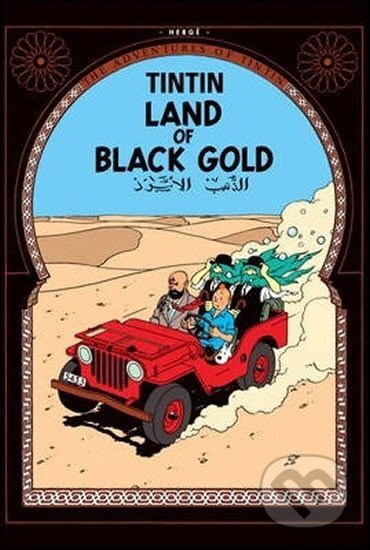 Tintin 15 - Land of Black Gold - Hergé