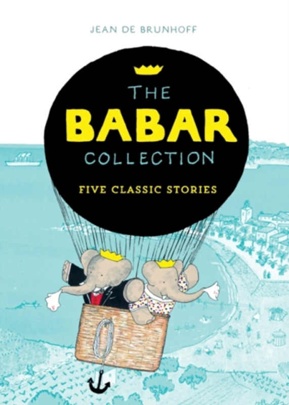The Babar Collection (Five Classic Stories) - Jean de Brunhoff - kniha z kategorie Pohádky