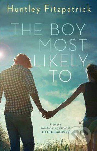 The Boy Most Likely To - Huntley Fitzpatrick - kniha z kategorie Beletrie pro děti