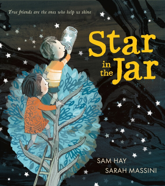 Star in the Jar - Sam Hay, Sarah Massini (ilustrácie) - kniha z kategorie Pohádky