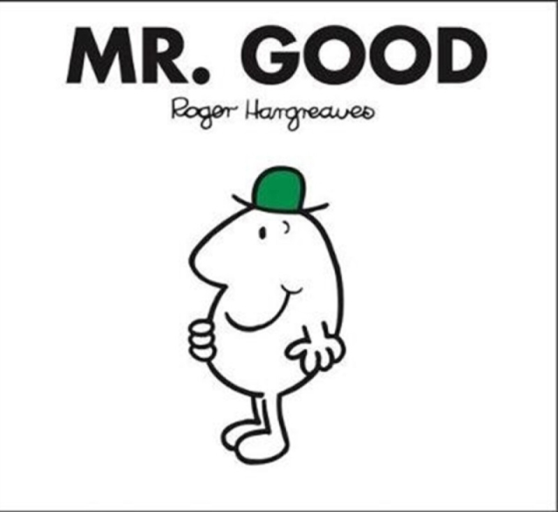 Mr. Men 46 Mr. Good Harper Collins UK