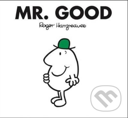 Mr. Men 46 Mr. Good Harper Collins UK