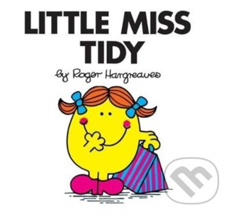Little Miss Tidy - Roger Hargreaves - kniha z kategorie Pro děti