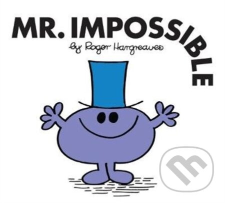 Mr. Men 25 Mr. Impossible Harper Collins UK