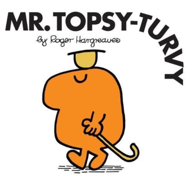 Mr. Men 9 Mr. Topsy-Turvy Harper Collins UK