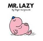 Mr. Men 17 Mr. Lazy Harper Collins UK