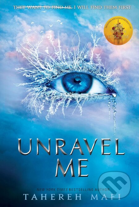 Unravel Me - Tahereh Mafi