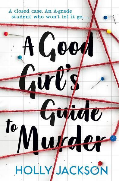 Good girl´s guide to murder - Holly Jacksonová
