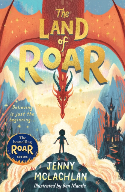 The Land of Roar - Jenny McLachlan, Ben Mantle (ilustrácie) - kniha z kategorie Beletrie pro děti