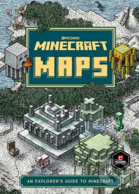 Minecraft Maps (An Explorer's Guide to Minecraft) - Mojang AB - kniha z kategorie Beletrie pro děti