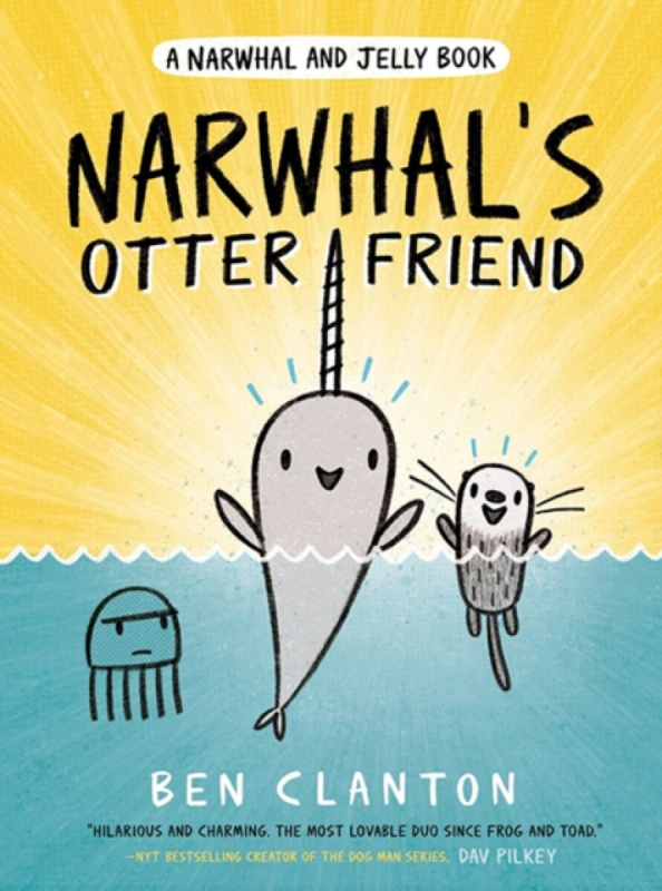 Narwhal's Otter Friend - Ben Clanton - kniha z kategorie Pohádky
