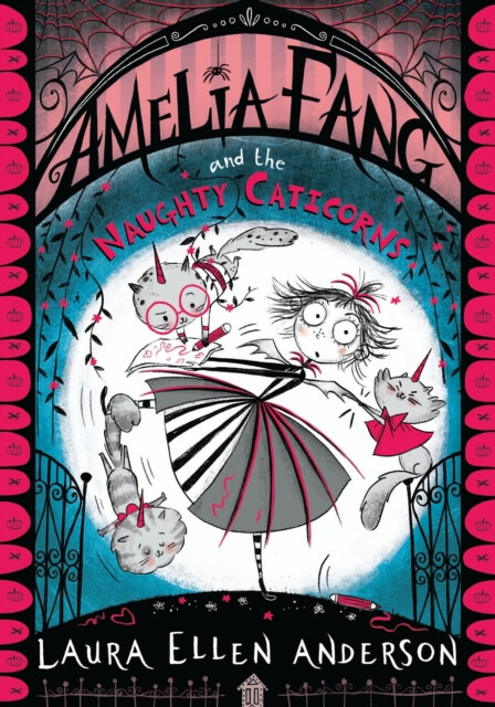 Amelia Fang and the Naughty Caticorns - Laura Ellen Anderson - kniha z kategorie Sci-fi, fantasy a komiksy