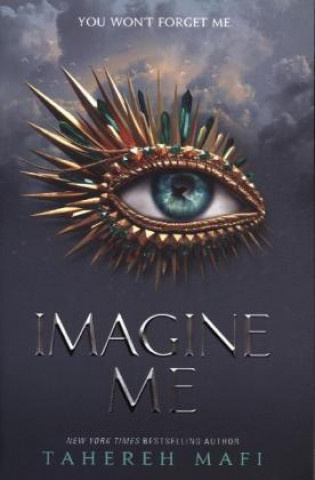 Imagine Me - Tahereh Mafi