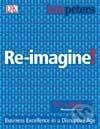 Re-imagine! - Tom Peters