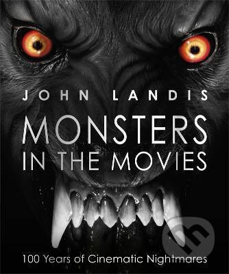 Monsters in the Movies - John Landis
