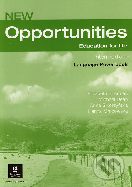New Opportunities Intermediate - Powerbook+CD-ROM - Anna Sikorzyńska, Elizabeth Sharman, Michael Dean, Hanna Mrozowska