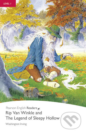 Pearson English Readers 1 Rip Van Winkle a The Legend of Sleepy Hollow Pearson