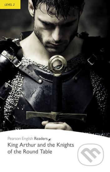 Pearson English Readers 2 King Arthur aamp; the Knights Pearson