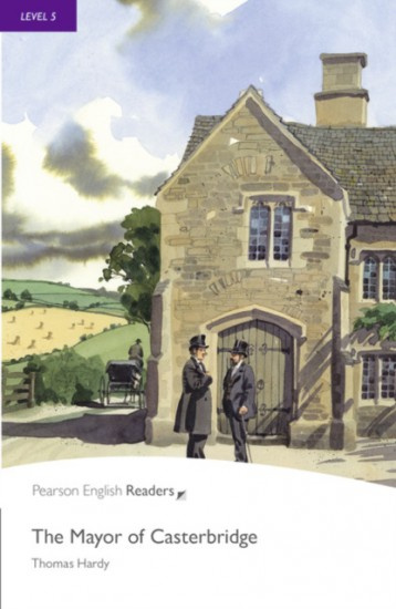 Pearson English Readers 5 Mayor of Casterbridge Pearson