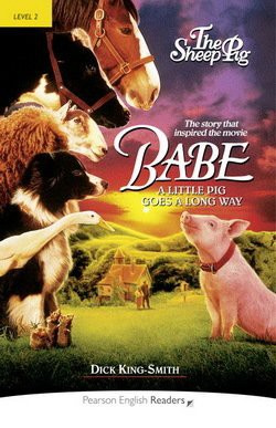 Rearson English Readers 2 Babe - The Sheep Pig Pearson