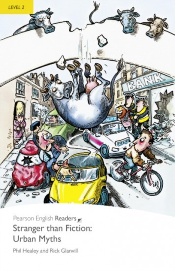 Pearson English Readers 2 Stranger than Fiction Urban Myths Pearson
