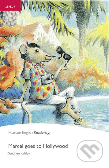 Pearson English Readers 1 Marcel goes to Hollywood Pearson