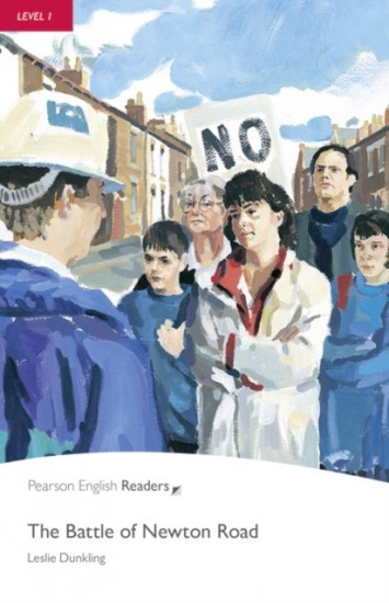 Pearson English Readers 1 The Battle of the Newton Road Pearson