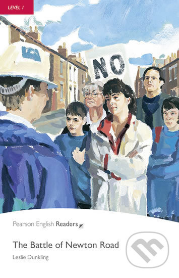 Pearson English Readers 1 The Battle of the Newton Road Pearson