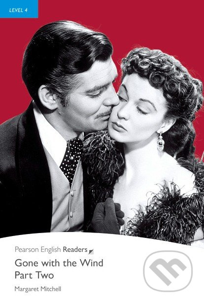Pearson English Readers 4 Gone with the Wind Part Two Pearson