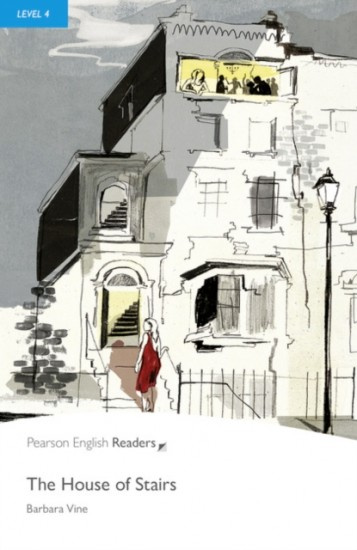 Pearson English Readers 4 The House of Stairs Pearson