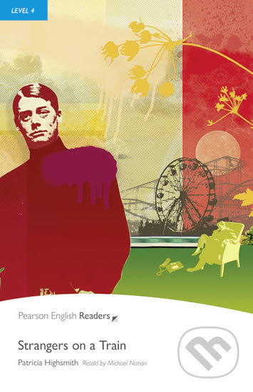 Pearson English Readers 4 Strangers on a Train Pearson