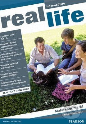 Real Life Intermediate Teacher´s book - S. Cunningham, P. Moor, Martyn Hobbs, J. Keddle