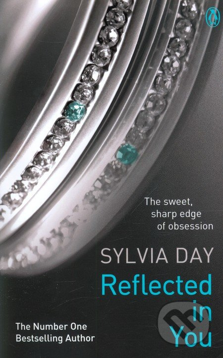 Reflected in You - Sylvia Day - kniha z kategorie Společenská beletrie