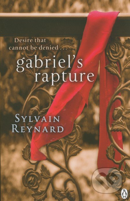 Gabriel's Rapture - Sylvain Reynard