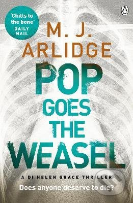 Pop Goes the Weasel - M.J. Arlidge - kniha z kategorie Detektivky