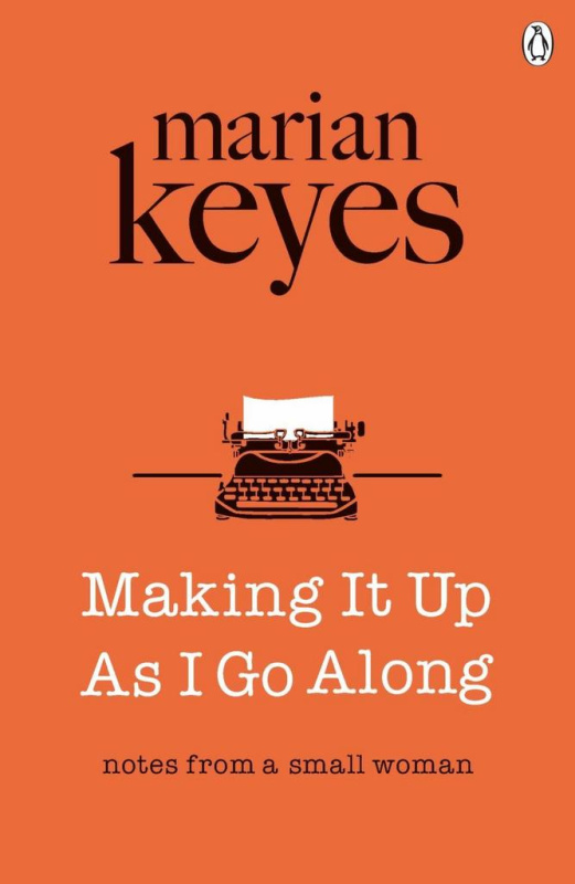 Making It Up as I Go Along - Marian Keyes - kniha z kategorie Společenská beletrie