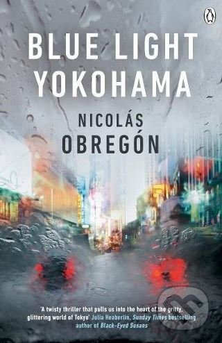 Blue Light Yokohama - Nicolás Obregón - kniha z kategorie Thrillery