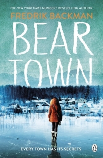 Beartown - Fredrik Backman - kniha z kategorie Společenská beletrie