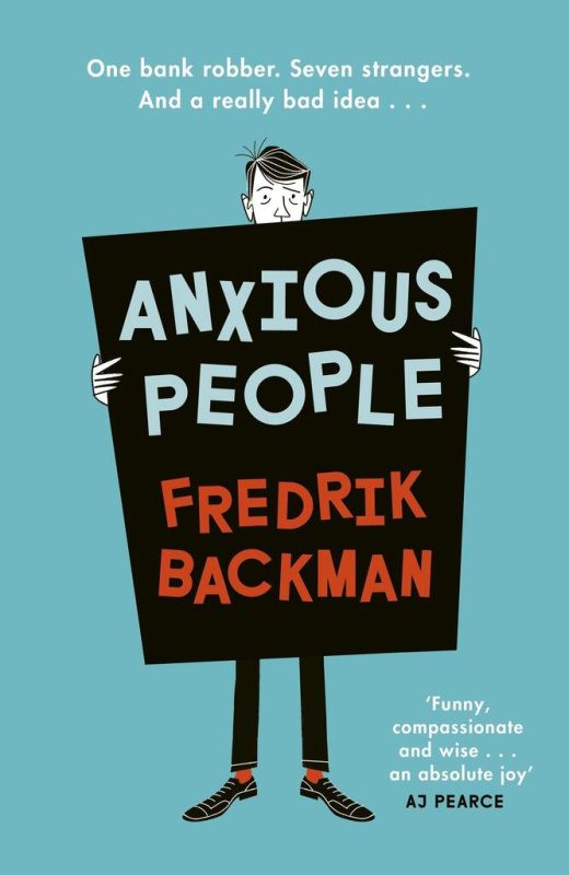 Anxious People - Fredrik Backman - kniha z kategorie Společenská beletrie