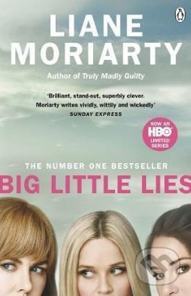 Big Little Lies - Liane Moriarty - kniha z kategorie Romantika