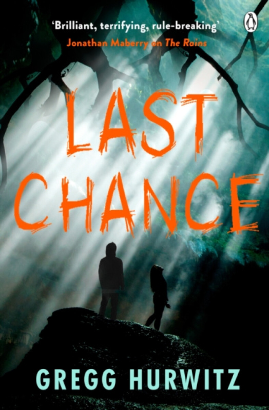 Last Chance - Gregg Hurwitz - kniha z kategorie Beletrie pro děti